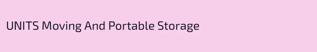 UNITS Moving And Portable Storage